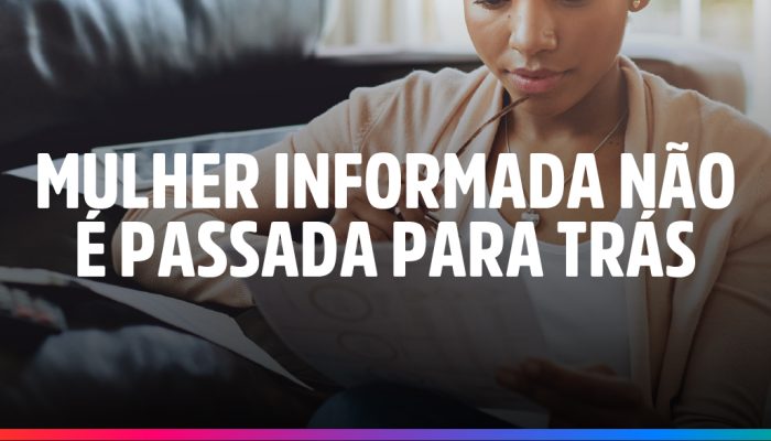 Mulher-Informada-nao-e-passada-para-Tras_Thumb-copy-5.jpg